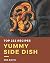Top 222 Yummy Side Dish Rec...