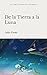 De la tierra a la luna (Spanish Edition)
