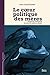 LE COEUR POLITIQUE DES MERES by Anna Colin Lebedev