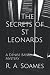 The Secrets of St Leonards:...