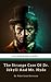 The Strange Case Of Dr. Jekyll And Mr. Hyde: The Original 1886 Classic Novella Horror Story (Annotated)
