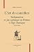L’Art du comédien. Déclamat...
