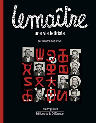 Lemaitre. Une vie lettriste (Paperback)