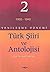 Yenilesme Donemi Turk Siiri ve Antolojisi 2 by Şerif Aktaş