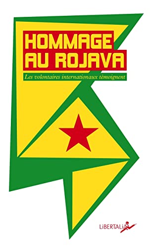 Hommage au Rojava (Pocket Book)
