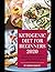 KETOGENIC DIET FOR BEGINNER...