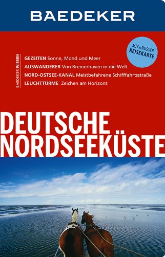 Baedeker Reiseführer Deutsche Nordseeküste (Paperback)