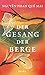 Der Gesang der Berge