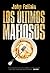 Los últimos mafiosos