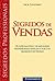 Segredos De Vendas - Serie ...