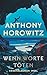Wenn Worte töten by Anthony Horowitz