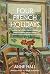 Four French Holidays: Daphn...