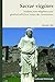 Sacrae Virgines: Studien Zum Religiösen Und Gesellschaftlichen Status Der Vestalinnen (German Edition)
