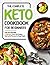 The Complete Keto Cookbook ...