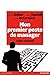 MON PREMIER POSTE DE MANAGER