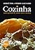 Cozinha: Uma questão de amor, arte e técnica