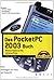 Das PocketPC 2003 Buch. by Franz Grieser