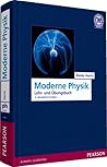 Moderne Physik: Ein Lehr- und Übungsbuch