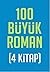 100 Büyük Roman Seti ( 4 KI...