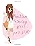 Fashion Coloring Book: Jumbo Coloring Books for Girls, Kids, Teens and Adults (Kids Coloring Books)