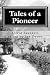 Tales of a Pioneer by Alfred Saunders