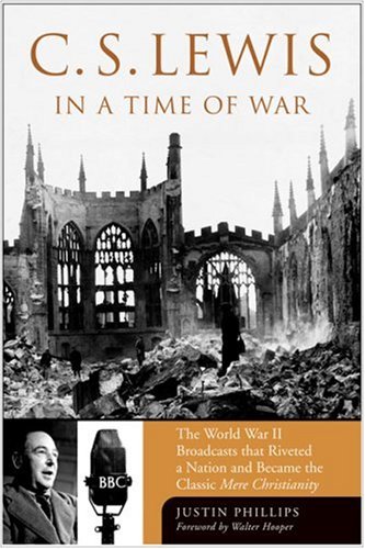 C.S. Lewis In A Time Of War (Hardcover)
