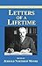 Edward Elgar: Letters of a Lifetime (Edward Elgar: Collected Corrsepondence)