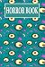 HORROR BOOK: True Stories T...
