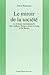 Le miroir de la société. La violence institutionnelle chez An... by David Waterman