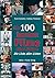 Die 100 besten Filme aller Zeiten by Frank Schnelle