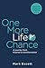 One More Life Chance: A jou...