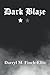 Dark Blaze: Volume 1.1