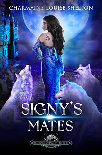 Signy's Mates (Billionaire Wolves #5)