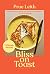 Bliss on Toast by Prue Leith Bliss on Toast by Prue Leith