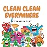 Clean Clean Everywhere Clean Clean Everywhere