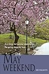 One May Weekend Third Edition