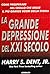 La grande depressione del XXI secolo