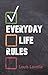 Everyday Life Rules