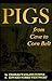 Pigs: From Cave to Corn Belt