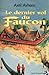 Le dernier vol du Faucon