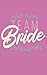 Team Bride: Notebook dot Paper