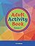 Adult Activity Book by C. B. Anderson