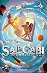 Sal & Gabi polverizzano l'universo by Laura Melosi