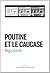 Poutine et le Caucase (0000)