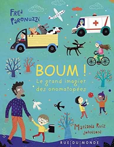 Boum ! - Le grand imagier des onomatopées (Hardcover)