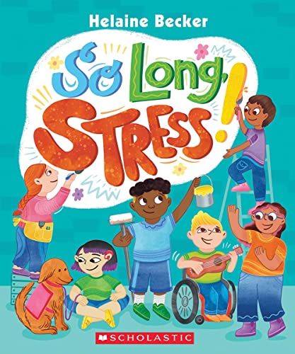 So Long, Stress! (Paperback)