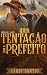Uma Tentação Para o Prefeito (Cross Ville Livro 2) by Gabby Santos