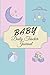 Baby daily tracker journal:...