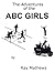 The Adventures of the ABC G...