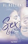 Sex not love - Extrait Offert